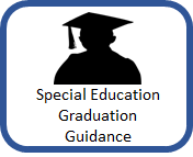 Special Education Graduation Guidance