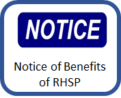 Notice of Benefits of RHSP